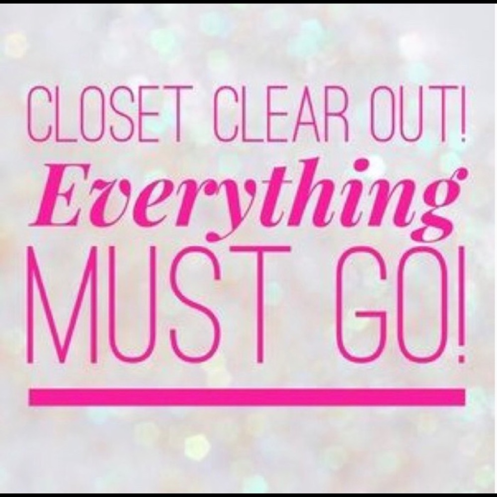 Everything Must Go!! Moving soon